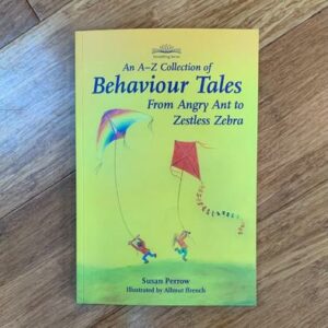 Parenting An A-Z collection of behaviour tales